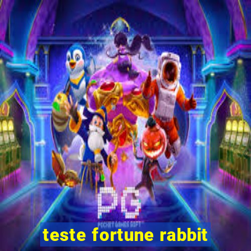 teste fortune rabbit